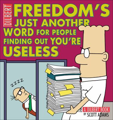 Freedom's Just Another Word for People Finding ... B0041T4QOM Book Cover