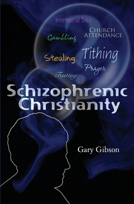 Schizophrenic Christianity 141969538X Book Cover