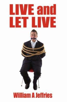 Live and Let Live 1434333884 Book Cover