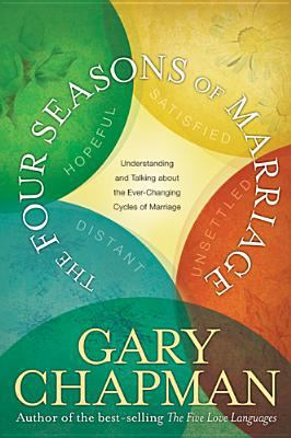 The Four Seasons of Marriage 1414300204 Book Cover