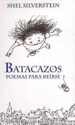 Batacazos: Poemas Para Reirse [Spanish] 8440692951 Book Cover