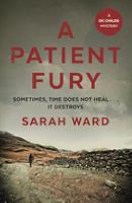 A Patient Fury (DC Childs mystery) 0571332323 Book Cover