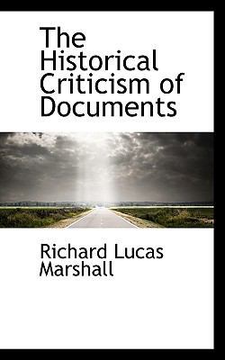 The Historical Criticism of Documents 1115569422 Book Cover