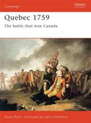 Quebec 1759: The Battle That Won Canada 1855326051 Book Cover