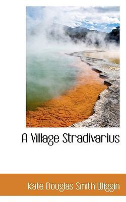 A Village Stradivarius 1110179650 Book Cover