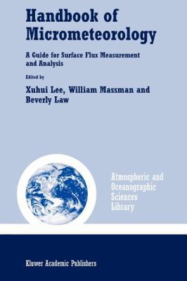 Handbook of Micrometeorology: A Guide for Surfa... 9048166276 Book Cover