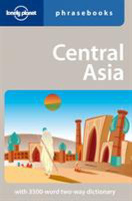 Lonely Planet Central Asia Phrasebook 1740591143 Book Cover