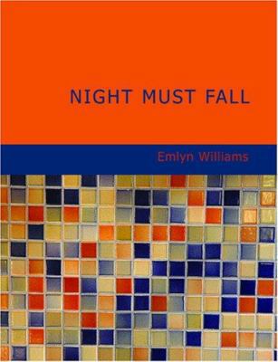 Night Must Fall: a Play in Three Acts [Large Print] 1434639630 Book Cover