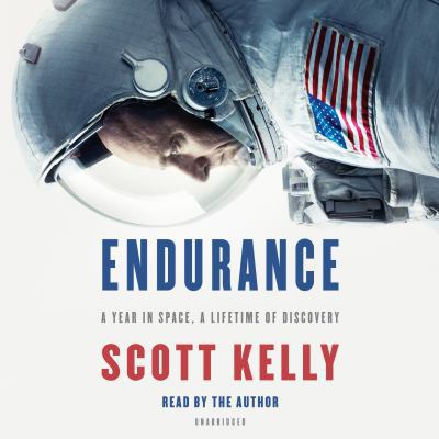 Endurance: A Year in Space, a Lifetime of Disco... 1524734179 Book Cover