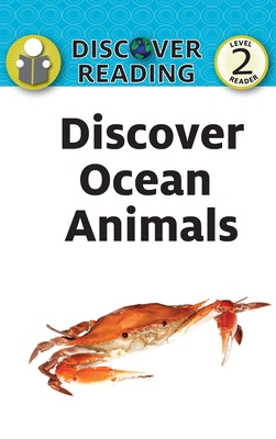 Discover Ocean Animals 1532437315 Book Cover