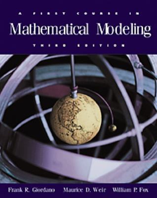 A First Course in Mathematical Modeling, 3rd Ed... 0534384285 Book Cover