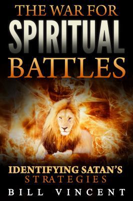 The War for Spiritual Battles 1607965429 Book Cover