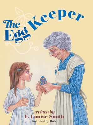 The Egg Keeper 152556238X Book Cover
