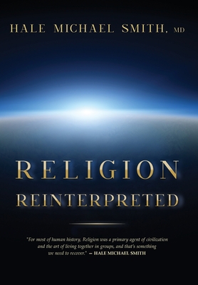 Religion Reinterpreted 1957851007 Book Cover