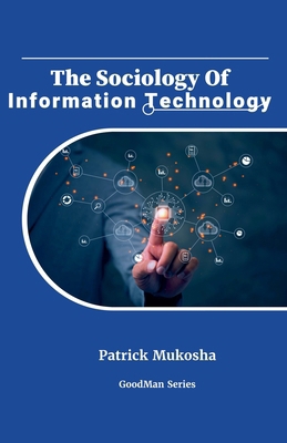 "The Sociology of Information Technology"            Book Cover