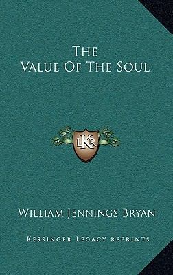 The Value of the Soul 1168657261 Book Cover