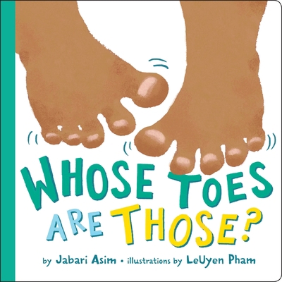 Whose Toes Are Those? B00A2M8LQG Book Cover