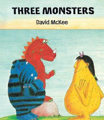 Three Monsters 1842703854 Book Cover