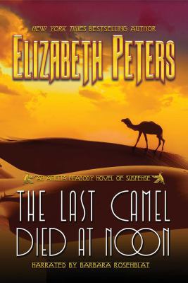 The Last Camel Died At Noon 1419364154 Book Cover