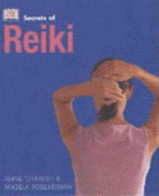 Reiki (Secrets Of...) 0751335622 Book Cover