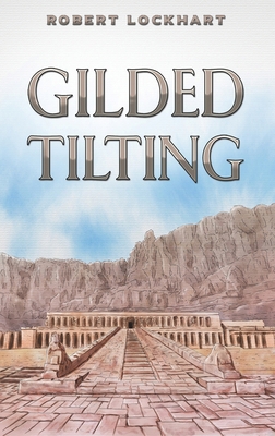 Gilded Tilting 1035831333 Book Cover