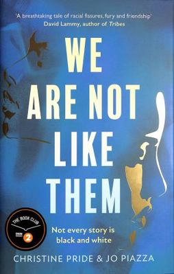 We Are Not Like Them: The most anticipated and ... 0008334560 Book Cover