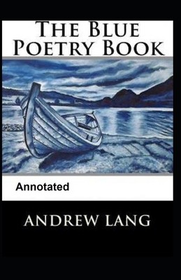 The Blue Poetry Book Annotated            Book Cover