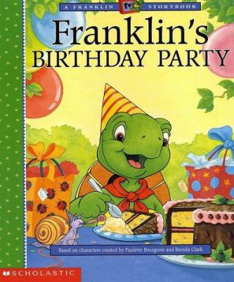 Franklin TV #08: Franklin's Birthday 043920383X Book Cover