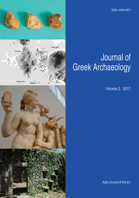 Journal of Greek Archaeology Volume 2 2017 1789696763 Book Cover