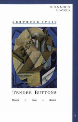 Tender Buttons 1557130930 Book Cover