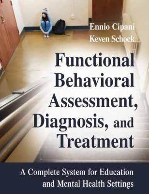 Functional Behavioral Assessment, Diagnosis, an... 0826102883 Book Cover