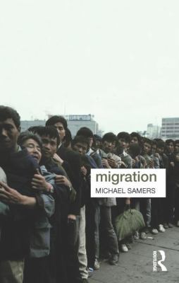 Migration (Key Ideas in Geography) 0415776651 Book Cover