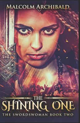 The Shining One 1542997100 Book Cover