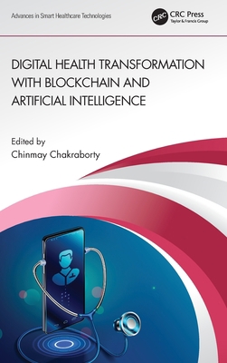 Digital Health Transformation with Blockchain a... 1032161183 Book Cover