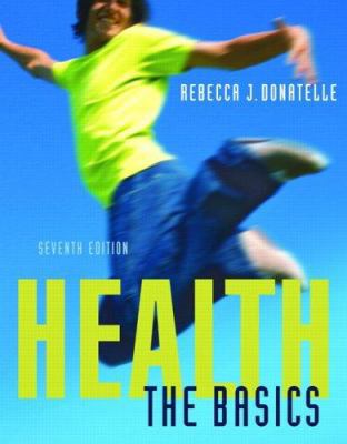 Health: The Basics 0805377956 Book Cover