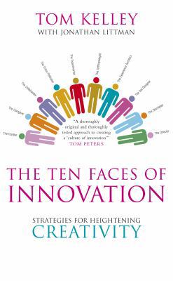 The Ten Faces of Innovation: Ideo's Strategies ... 184668031X Book Cover