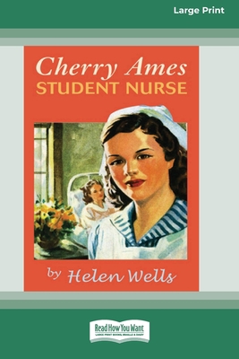 Cherry Ames, Student Nurse (16pt Large Print Ed... 0369370295 Book Cover