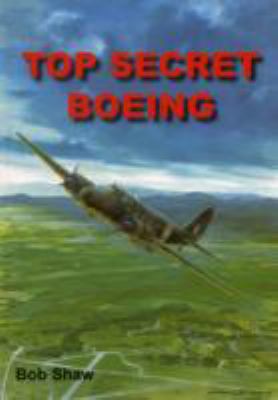 Top secret Boeing 0954704517 Book Cover