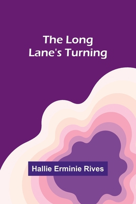 The Long Lane's Turning 9357090770 Book Cover