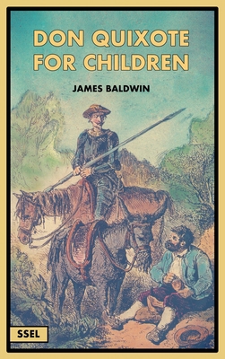 Don Quixote for Children (Illustrated): Easy to... [Large Print] B09427C8XF Book Cover