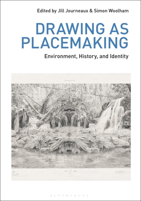 Drawing as Placemaking: Environment, History an... 1350457043 Book Cover