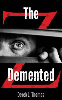 The Demented 1500245143 Book Cover