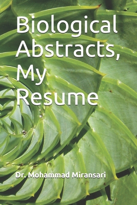 Biological Abstracts, My Resume 1083007378 Book Cover