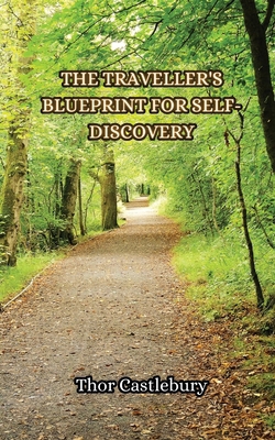 The Traveller's Blueprint 9916854467 Book Cover