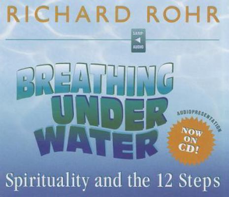 Breathing Under Water Original Audio Presentati... 1616360895 Book Cover