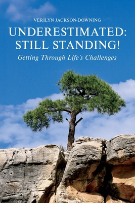 Underestimated: Still Standing! 1966561202 Book Cover