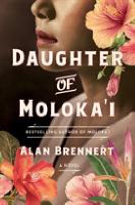 Daughter of Moloka'i 1250137667 Book Cover