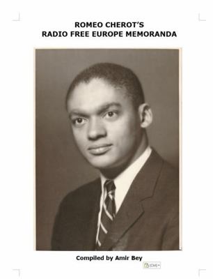 Paperback Romeo A. Cherot's Radio Free Europe Memoranda Book