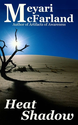 Heat Shadow B0F885KSVR Book Cover