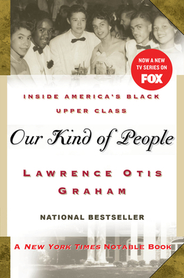 Our Kind of People : Inside America's Black Upp... B00A2KLMYG Book Cover